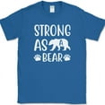thumbnail image 1 of Strong As A Bear T-Shirt Funny Strength Humor Animal Motivational Gift Tee - Royal Blue, 4XL, 1 of 1