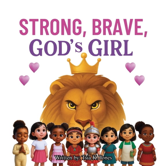 Strong, Brave, God's Girl, (Paperback)