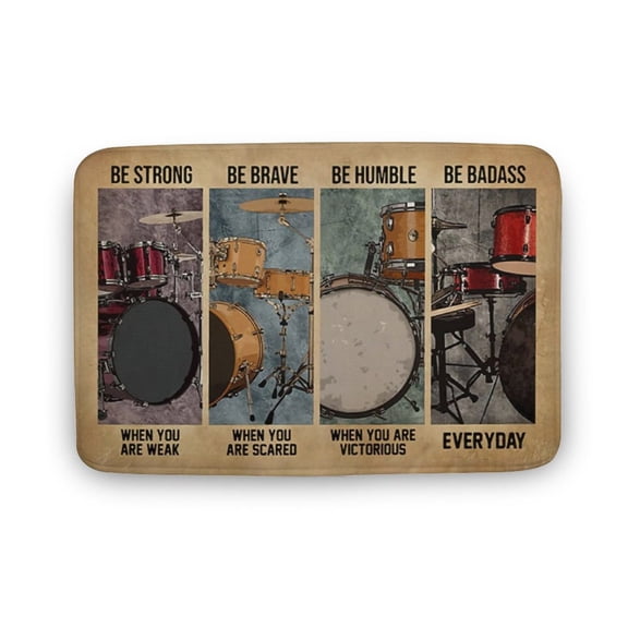 Be Strong Be Brave Be Humble Be Badass Drums Set Wall Art, Drummer Doormat, Cool Music Art, Drummers, Percussionist,Living Home Decor, Welcome Doormat,Front Back Door Mat,Coral Velvet Rug 16x24
