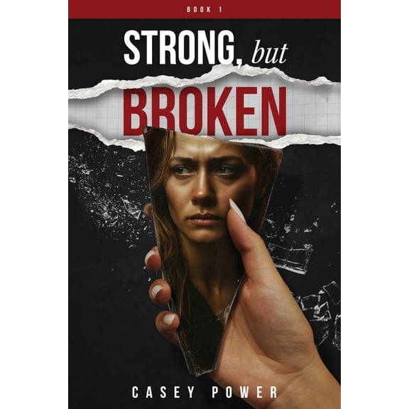 Strong, But Broken, (Paperback)
