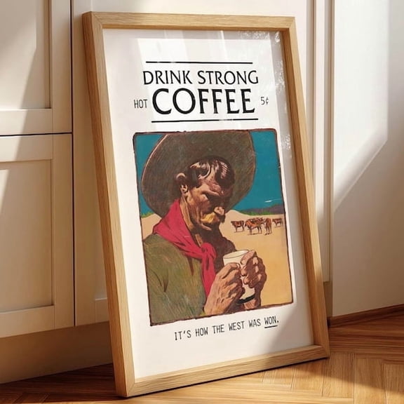 Strong Coffee Cowboy Western Poster, Poster Home Decor, Poster Only