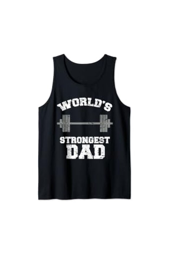 Strong Dad Gym Best Daddy Ever Design Fathers Day Tank Top Size S-3XL