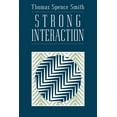 thumbnail image 1 of Strong Interaction, (Paperback), 1 of 1