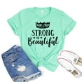thumbnail image 1 of Strong Is Beautiful Shirt Women's Gym T-shirt Workout Tshirt Motivational Shirts Fitness Gift, 1 of 3