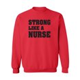 thumbnail image 1 of Strong Like A Nurse Crewneck Sweatshirt, 1 of 3