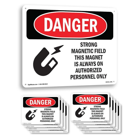 Strong Magnetic Field Magnet Is On OSHA Danger Rigid Plastic Sign 14 Inch x 10 Inch - 10 Pack