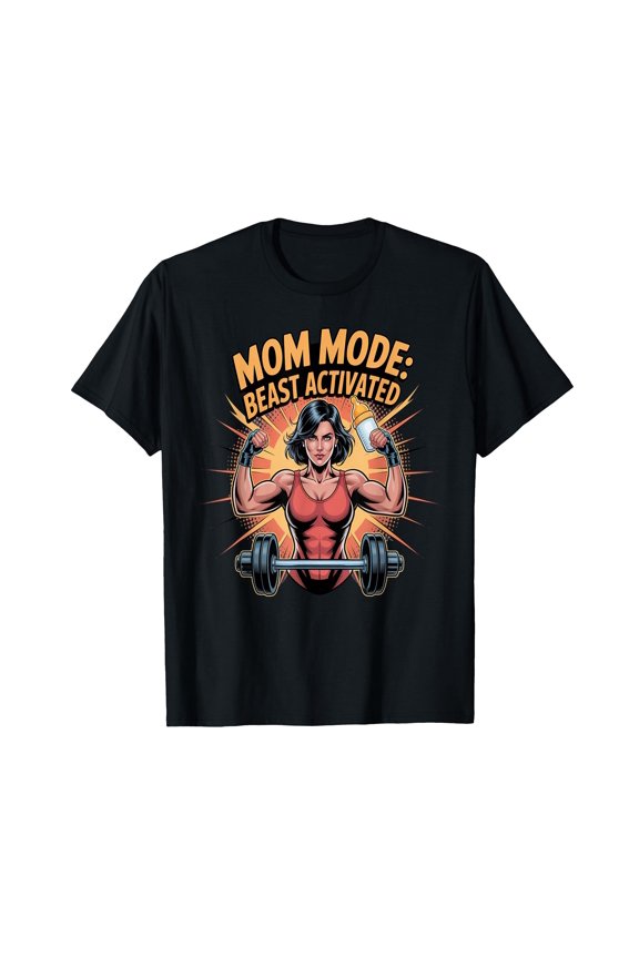 Strong Mom Mode Strength Unleashed T-Shirt for Empowering Parenting Humor
