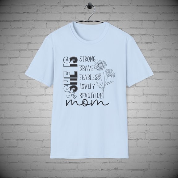 Strong Mom T-Shirt, Mom tee, Mother strength tee, Mothers Day Gift