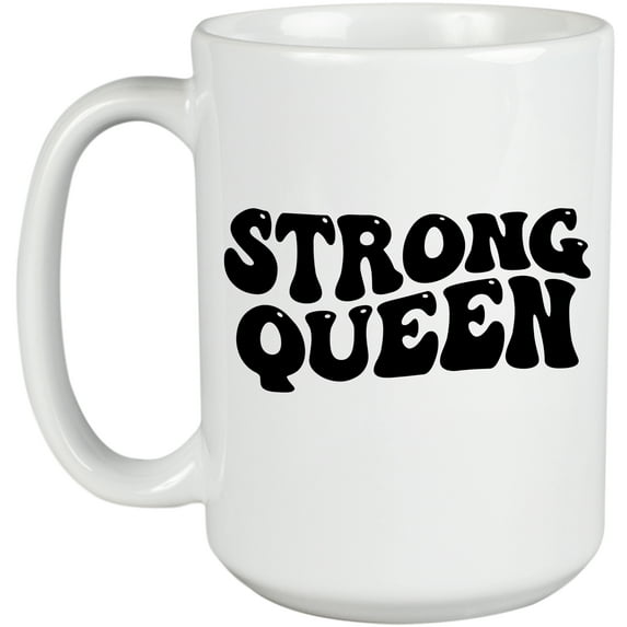 Strong Queen, Women, Girls or Female Themed, Groovy Retro Wavy Text Merch Gift, White 15oz Ceramic Mug