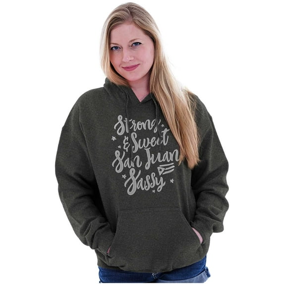 Strong Sweet San Juan Puerto Rico PR Hoodie Sweatshirt Women Brisco Brands S
