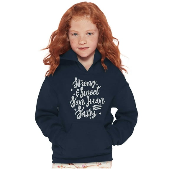 Strong Sweet San Juan Puerto Rico PR Kids Hoodie Sweatshirt Girls Teen Brisco Brands S