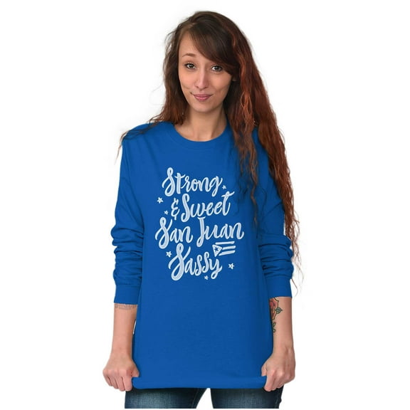 Strong Sweet San Juan Puerto Rico PR Women's Long Sleeve T Shirt Brisco Brands L