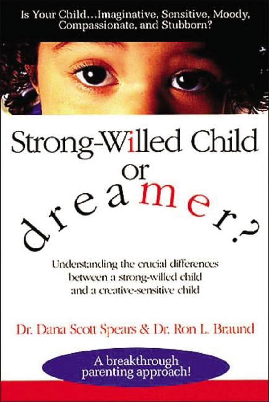 Stubborn Or Strong Willed? What Is Your Child All About?