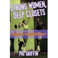 thumbnail image 1 of Pre-Owned Strong Women, Deep Closets: Lesbians and Homophobia in Sport Paperback, 1 of 1
