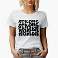 thumbnail image 1 of Strong Women, Female Themed, Groovy Retro Wavy Text Merch Gift, White T-Shirt, Medium, 1 of 5