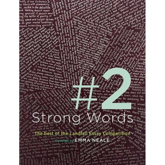 Strong Words: The Best of the Landfall E: Strong Words : The Best of the Landfall Essay Competition (Paperback)