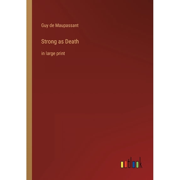 Strong as Death : in large print (Paperback)