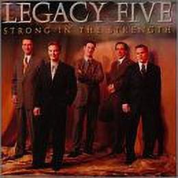 Strong in the Strength (CD) by Legacy Five