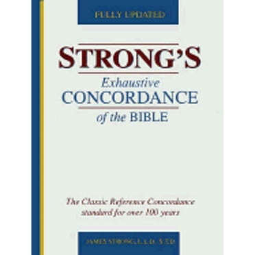 Pre-Owned Strong's Exhaustive Concordance of the Bible (English, Ancient Greek and Hebrew Edition) (Hardcover) 0529072351 9780529072351