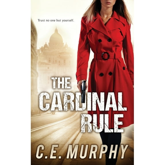 Strongbox Chronicles The Cardinal Rule: Author's Preferred Edition, Book 1, (Paperback)