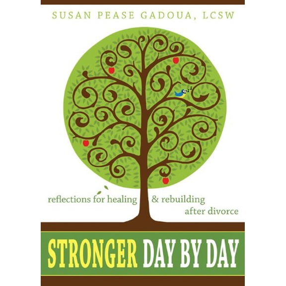 Pre-Owned Stronger Day by Day: Reflections for Healing and Rebuilding After Divorce, 9781572248090, 1572248092, Paperback, 1 edition
