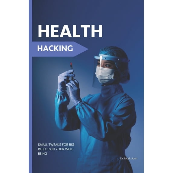 Stronger Every Day Health Hacking: Small Tweaks For Big Results In Your ...