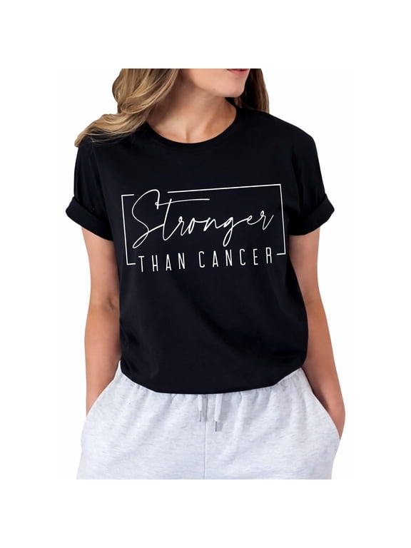 Stronger Than Cancer Awareness T-Shirt for Women, Inspirational Strength Support Short Sleeve Graphic Shirt