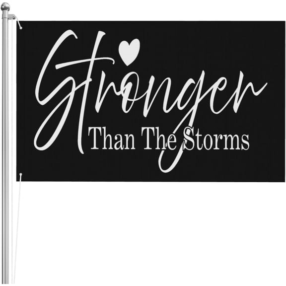 Stronger Than The Storms 3x5 Ft Flag Double Sided Garden Yard Banner