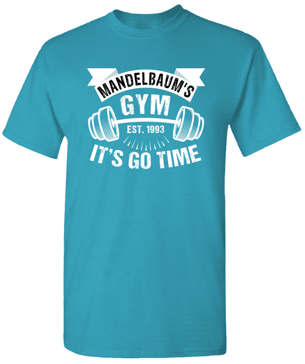 Mandelbaum s Gym It s Go Time Est 1993 Gym T Shirt Fitness T Shirt remembrance-day-beazley