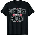thumbnail image 1 of Stronger Than the Storm Inspirational Faith T-Shirt, 1 of 4