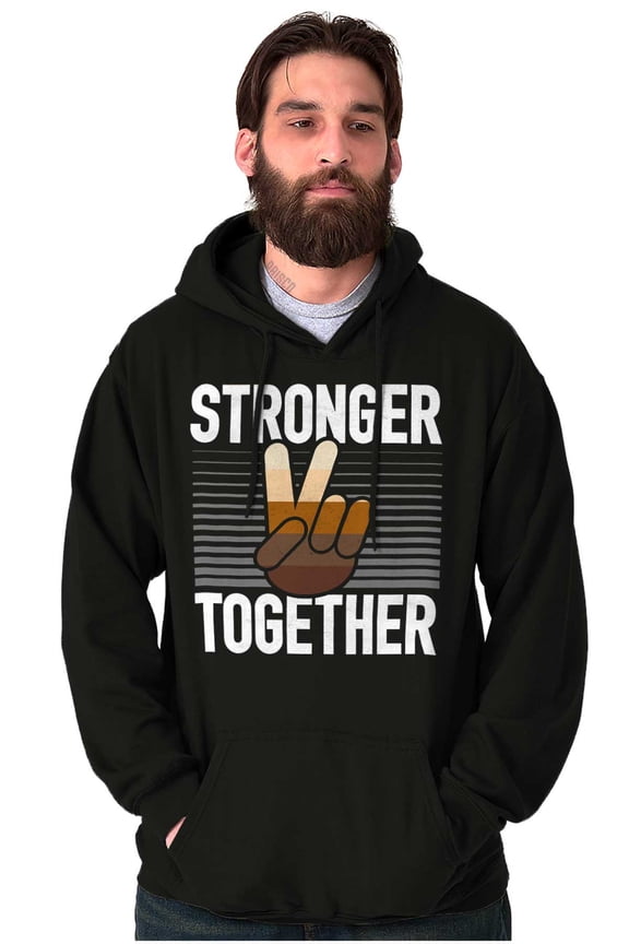 Stronger Together Peace Sign Equality Hoodie Sweatshirt Women Men Brisco Brands L