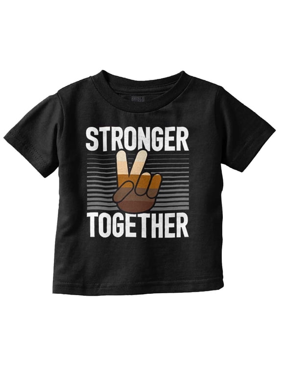 Stronger Together Peace Sign Equality Toddler Boy Girl T Shirt Infant Toddler Brisco Brands 18M
