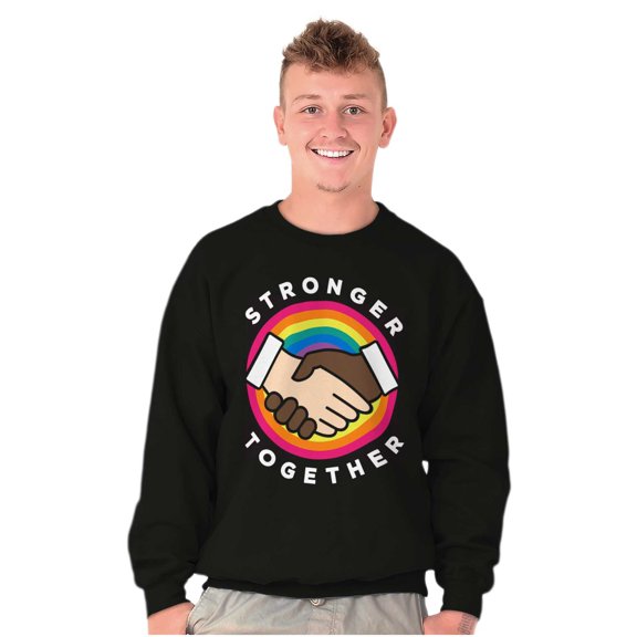Stronger Together Social Justice Sweatshirt for Men or Women Brisco Brands M