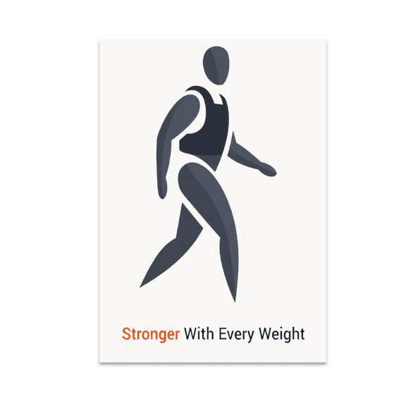 Stronger With Every Weight - Fitness Enthusiast - 13x19 Poster Print