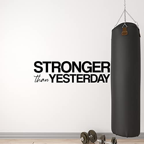 Stronger Than Yesterday Motivational Gym Wall Decal Quote for Home Gym Yoga Exercise Fitness Workout Inspirational Wall Art Decor Vinyl Removable Sticker (Large)