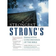 Strongest Strongs The Strongest Strongs Exhaustive Concordance of the Bible Other