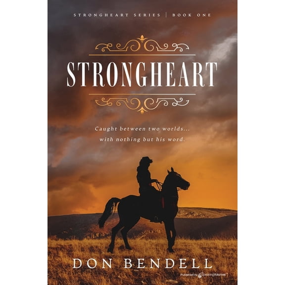 Strongheart Strongheart, Book 1, (Paperback)