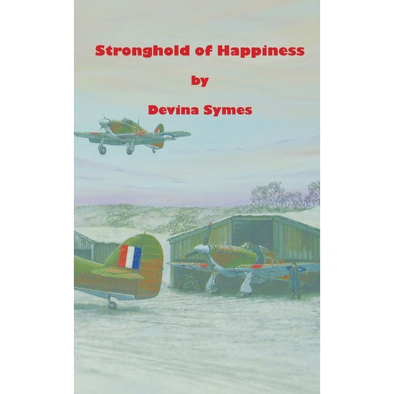 Stronghold of Happiness Stronghold of Happiness, Book 2, (Paperback)