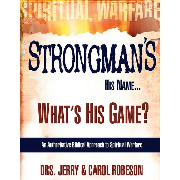 Strongman's His Name...: What's His Game?, (Paperback)