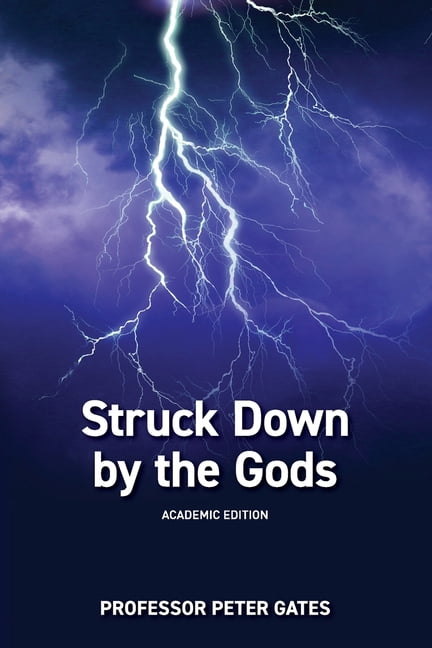 Struck Down By the Gods, (Paperback)