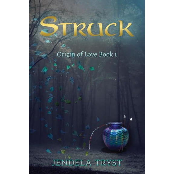 Struck : Eros and Psyche - a Myth