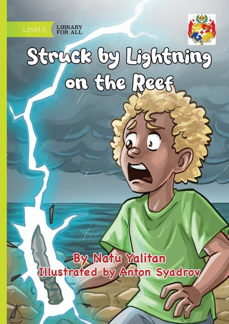 Struck by Lightning on the Reef, (Paperback)