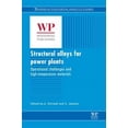 thumbnail image 1 of Pre-Owned Structural Alloys for Power Plants: Operational Challenges and High-Temperature Materials (Hardcover) 0857092383 9780857092380, 1 of 1