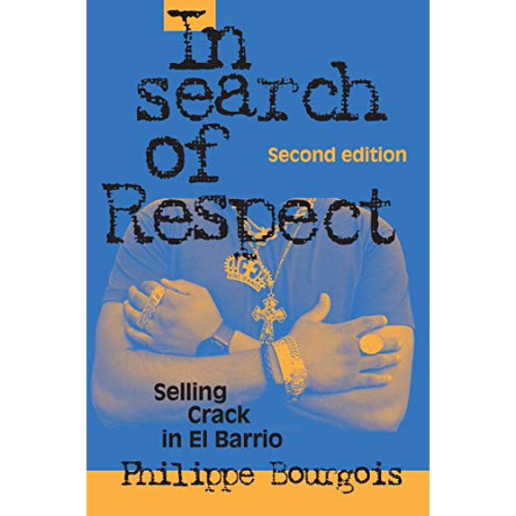 Pre-Owned In Search of Respect (Paperback) 0521017114 9780521017114