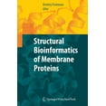 thumbnail image 1 of Structural Bioinformatics of Membrane Proteins, (Paperback), 1 of 1