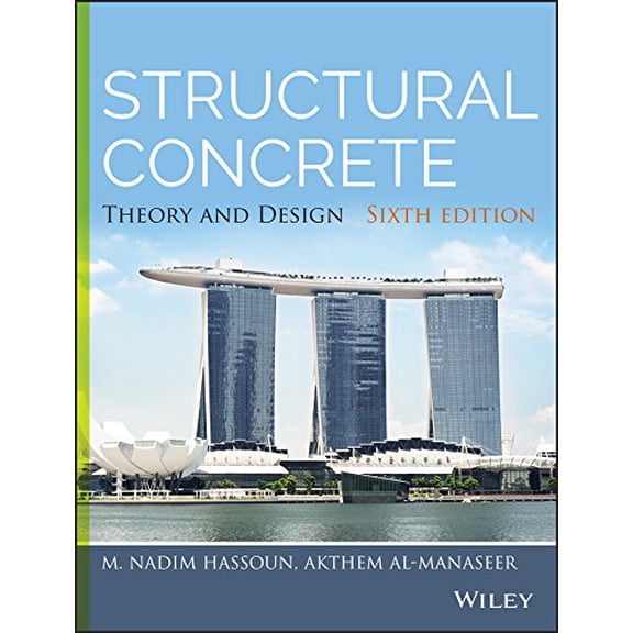 Pre-Owned Structural Concrete: Theory and Design