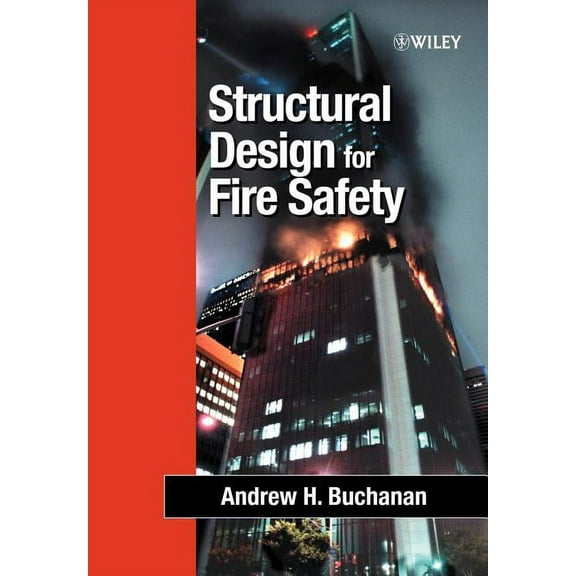 Structural Design for Fire Safety, (Paperback)
