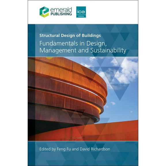 Structural Design of Buildings: Fundamentals in Design, Management and Sustainability, (Hardcover)