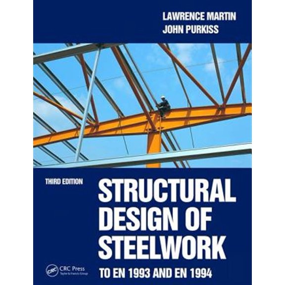 Pre-Owned Structural Design of Steelwork to En 1993 and En 1994, (Hardcover)