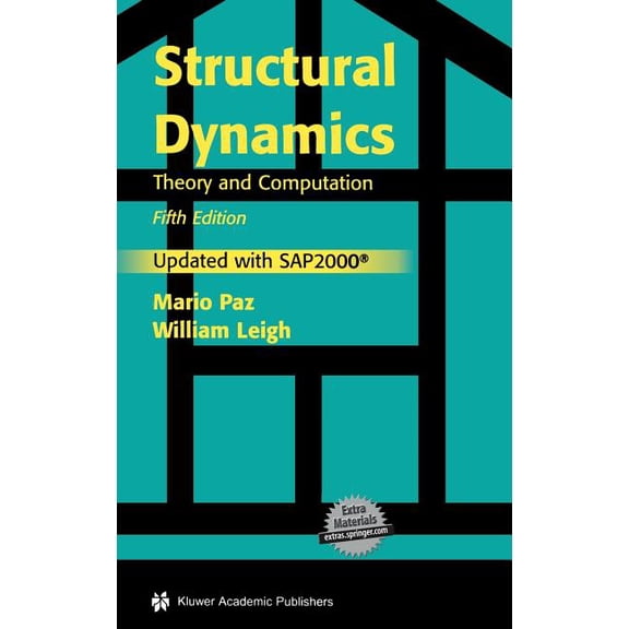 Structural Dynamics: Theory and Computation, (Paperback)
